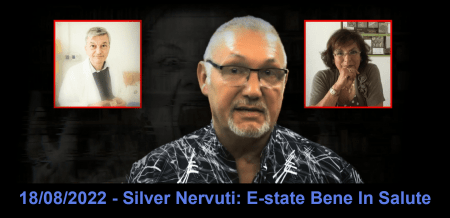 COVID - Silver Nervuti: E-state Bene In Salute 18/08/2022