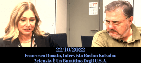 Francesca Donato, Intervista Ruslan Kotsaba: Zelensky È Burattino U.S.A. (Video 2022)