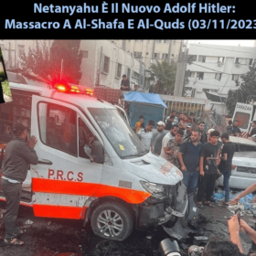 Netanyahu È Il Nuovo Adolf Hitler: Massacro A Al-Shafa E Al-Quds (Video 2023)